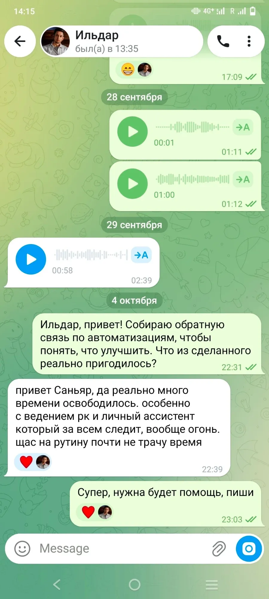 Переписка в Telegram с Ильдаром. 4 октября Саньяр спрашивает, что из сделанных автоматизаций реально пригодилось. Ильдар отвечает: «да реально много времени освободилось. особенно с ведением рк и личный ассистент который за всем следит, вообще огонь. щас на рутину почти не трачу время»